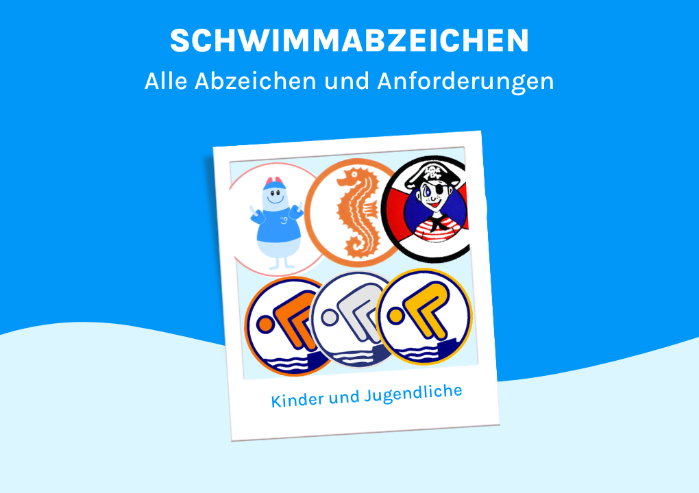 schwimmabzeichen für Kinder Seepfderchen Bronze Silber Gold Anforderungen